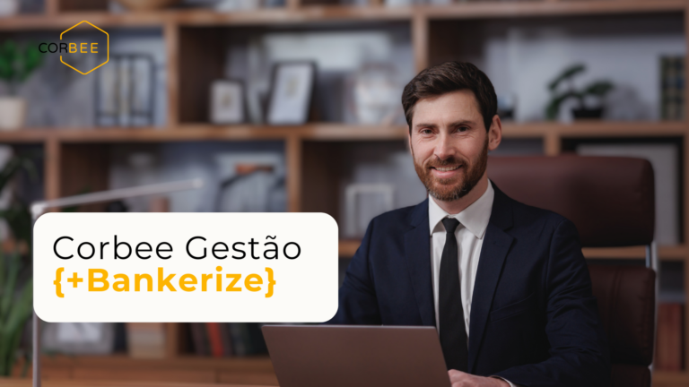 Corbee Gestão + Bankerize